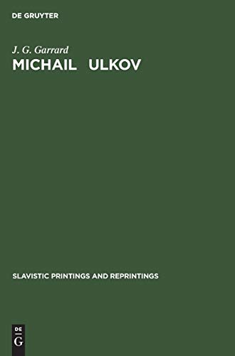 Michail Čulkov: An introduction to his prose and verse (Slavistic Printings and Reprintings, 116)