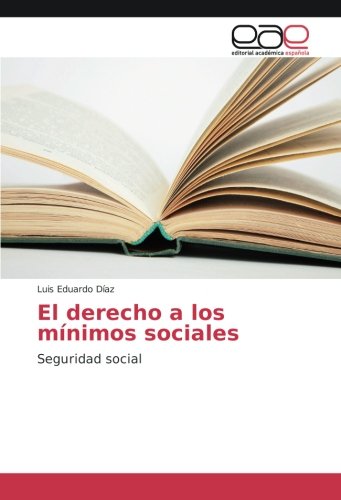 El derecho a los mínimos sociales: Seguridad social