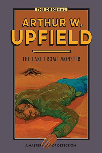 The Lake Frome Monster (Inspector Bonaparte Mysteries, Band 29)