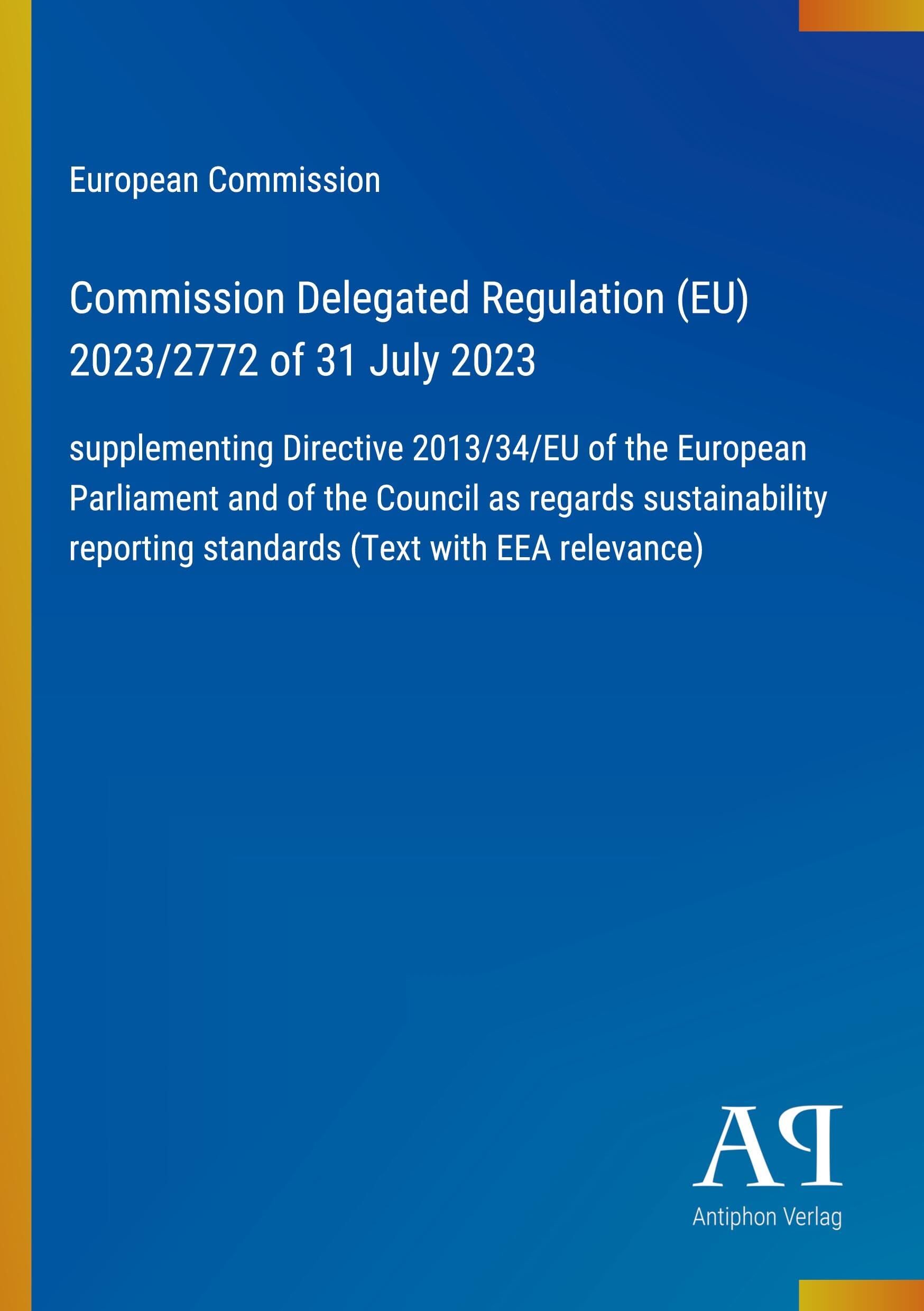 Commission Delegated Regulation (EU) 2023/2772 of 31 July 2023
