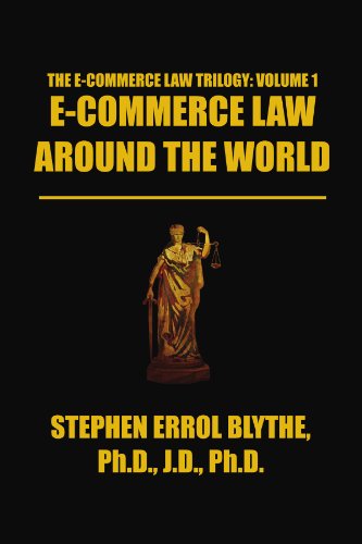 E-commerce Law Around The World: A Concise Handbook: A Concise Handbook