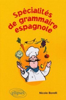Spécialités de la grammaire espagnole