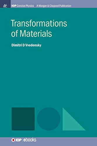 Transformations of Materials (Iop Concise Physics)