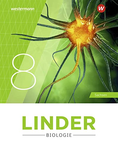 LINDER Biologie SI / LINDER Biologie SI - Ausgabe 2020 für Sachsen: Ausgabe 2020 für Sachsen / Schülerband 8: Ausgabe 2020 - Sekundarstufe 1