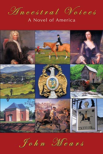 Ancestral Voices: A Novel of America