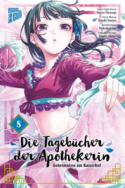 Hyuuga, Natsu: Die Tagebücher der Apothekerin - Geheimnisse am Kaiserhof 8