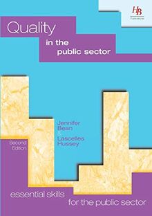 Quality in the Public Sector (Essential Skills for the Public Sector)