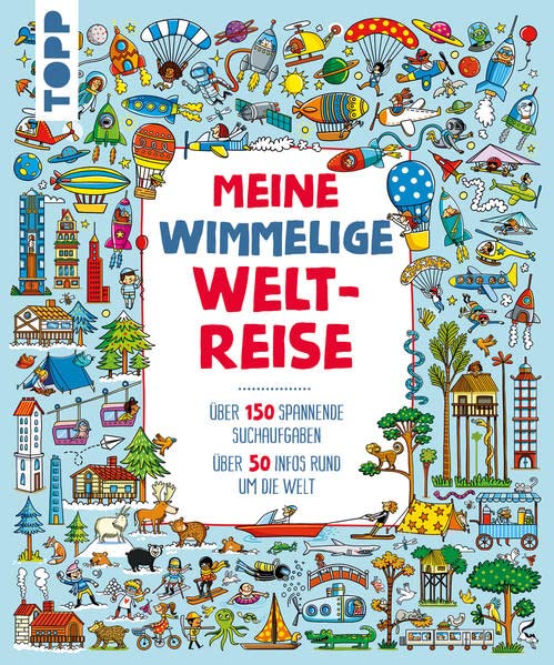 Bossio, Paula: Meine wimmelige Weltreise