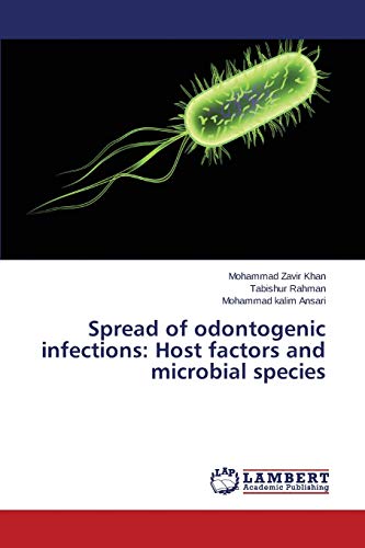 Spread of odontogenic infections: Host factors and microbial species