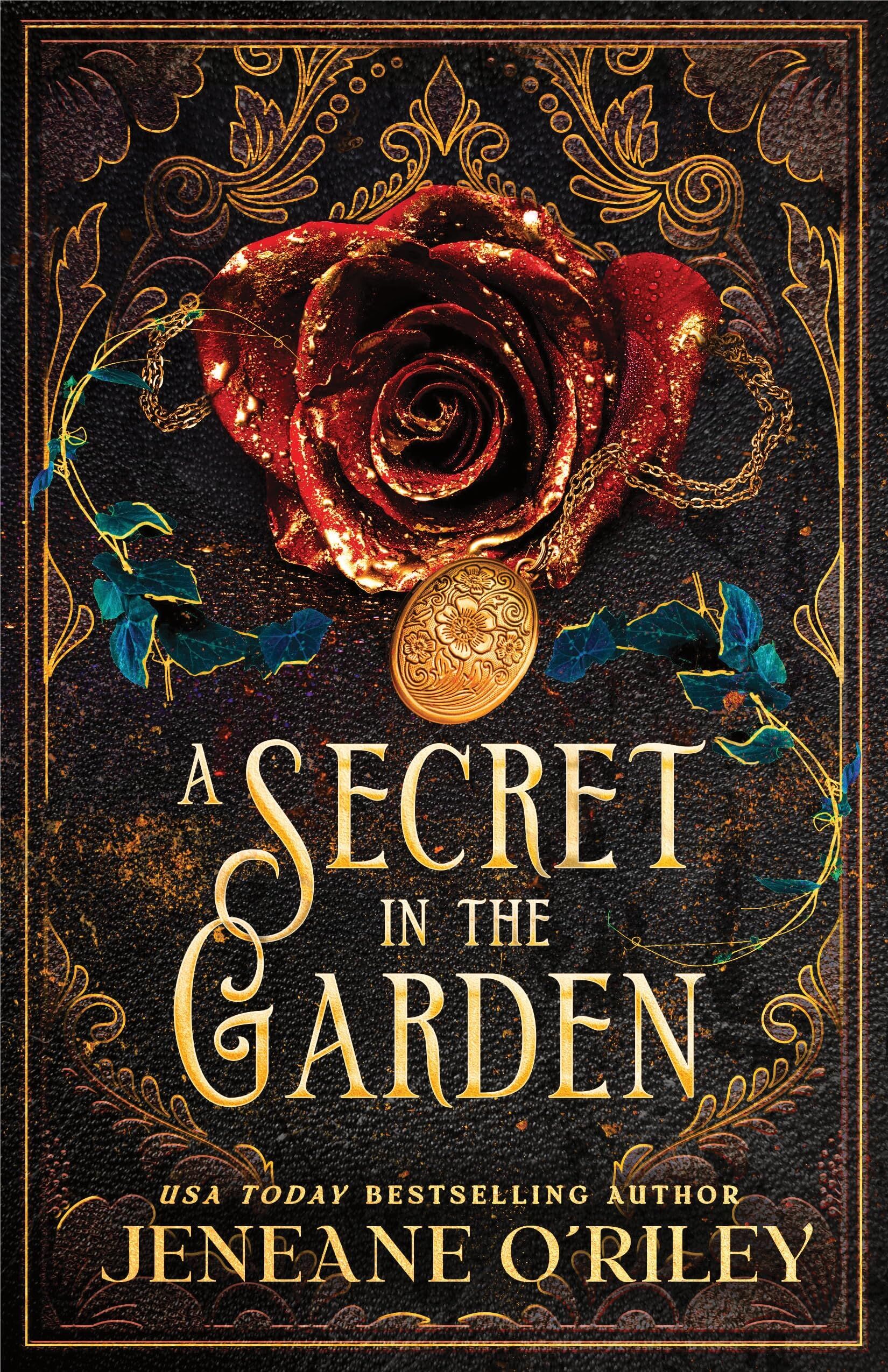 O'Riley, Jeneane: A Secret in the Garden