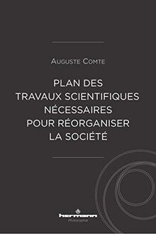 Plan des travaux scientifiques nécessaires pour réorganiser la société