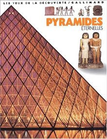 Pyramides éternelles