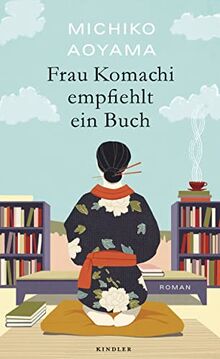 Frau Komachi empfiehlt ein Buch