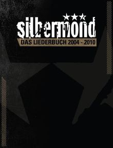Silbermond: Das Liederbuch 2004-2010