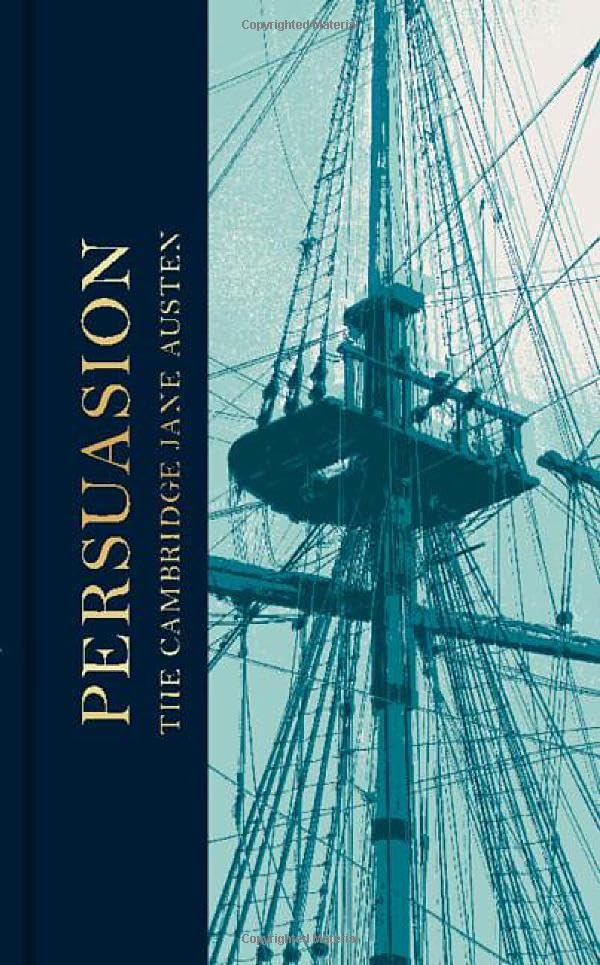 Persuasion, The Collector's Edition (The Cambridge Jane Austen)