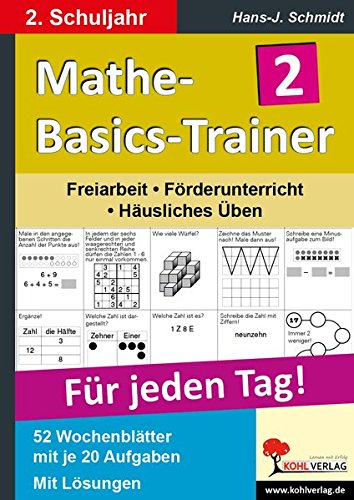 Mathe-Basics-Trainer 2. Schuljahr: Grundlagentraining für jeden Tag