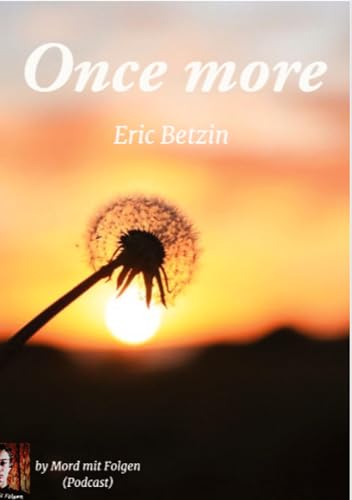 Once More: Wenn die Liebe zum Verhängnis wird