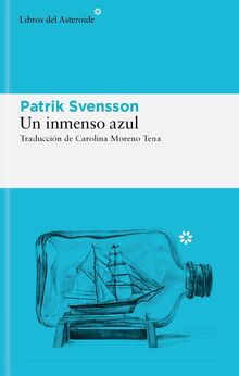 Un inmenso azul: El mar, el abismo y la curiosidad humana (Libros del ...