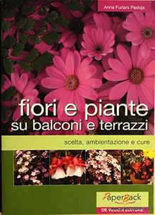 Fiori E Piante Su Balconi E Terrazz