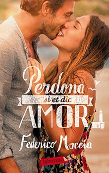 Perdona si et dic amor (LABUTXACA, Band 370)