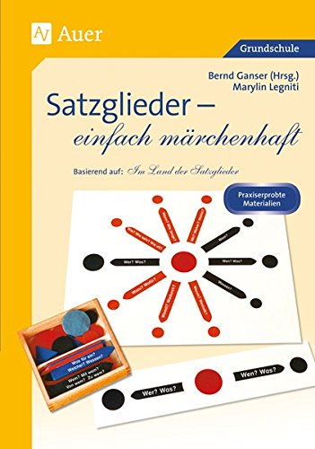 Grammatik - einfach märchenhaft   Satzglieder - einfach märchenhaft - Marylin Legniti Geheftet