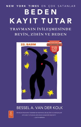 van der Kolk, Bessel A. Beden Kayit Tutar, Travmanin Iyilesmesinde Beyin, Zihin Ve Beden