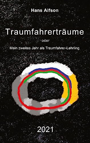Traumfahrerträume 2021: Mein zweites Jahr als Traumfahrer-Lehrling