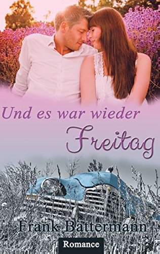 Und es war wieder Freitag...