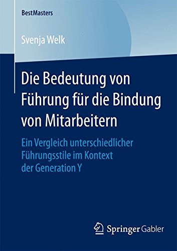Die Bedeutung von Führung für die Bindung von Mitarbeitern (BestMasters)