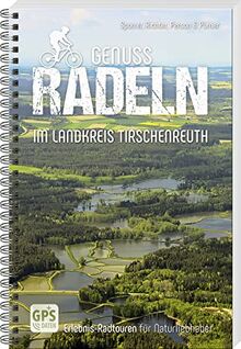 Genussradeln im Landkreis Tirschenreuth: Erlebnis-Radtouren für Naturliebhaber