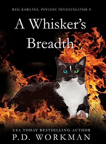 A Whisker's Breadth (Reg Rawlins, Psychic Investigator, Band 9)