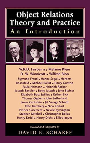 Object Relations Theory and Practice: An Introduction (Library of Object Relations)