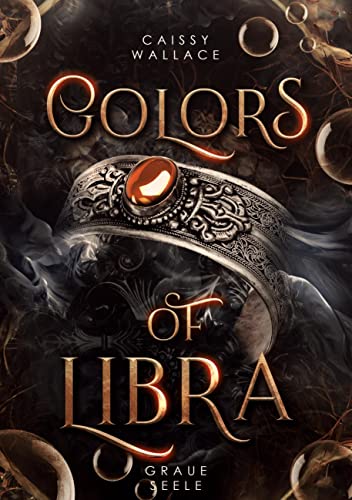 Colors of Libra: Graue Seele