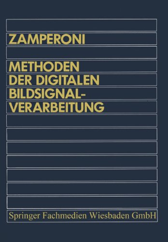 Methoden der digitalen Bildsignalverarbeitung