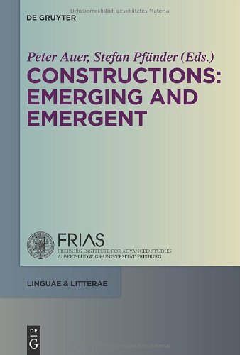 Constructions: emerging and emergent (Linguae Et Litterae)