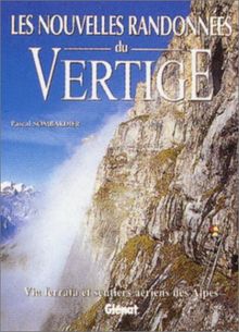 Les nouvelles randonnées du vertige