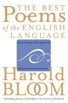 The Best Poems of the English Language: From Chaucer Through Frost