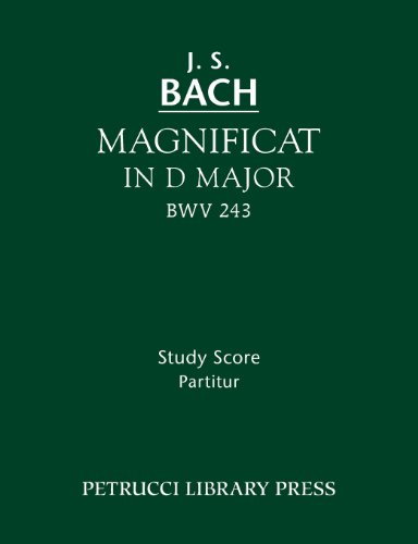 Magnificat in D major, BWV 243: Study Score
