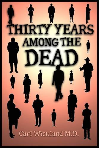 Carl Wickland Thirty Years Among The Dead