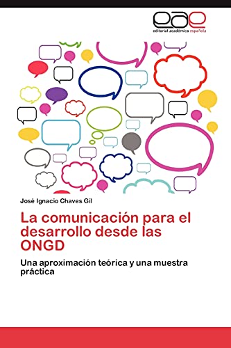 La comunicación para el desarrollo desde las ONGD: Una aproximación teórica y una muestra práctica