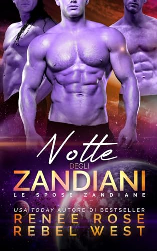Notte degli zandiani (Le spose zandiane, Band 1)