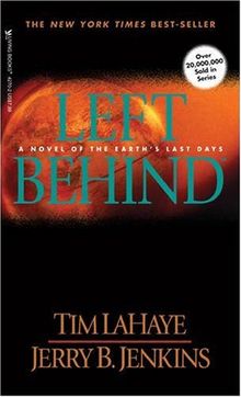 Left behind: a Novel of the Earth's Last Days von LaHaye, Tim | Buch | Zustand akzeptabel