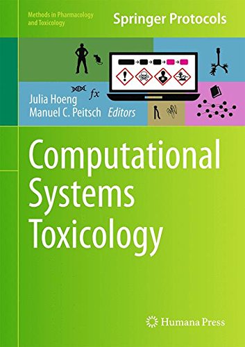 Computational Systems Toxicology (Methods in Pharmacology and Toxicology)