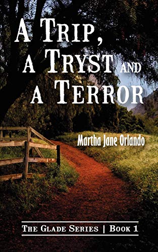 A Trip, A Tryst and A Terror (Divorce Bootcamp Legal Self-Help series)