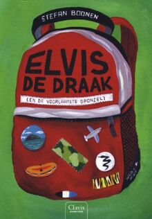 Elvis de Draak en de voorlaatste dronzel (Clavis avontuur)