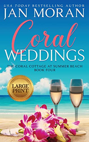 Coral Weddings (Coral Cottage at Summer Beach, Band 4)