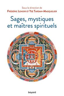 Sages, mystiques et maîtres spirituels
