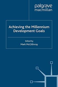Achieving the Millennium Development Goals (Studies in Development Economics and Policy)