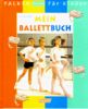 Mein Balett-Buch
