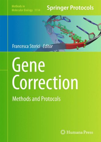 Gene Correction: Methods and Protocols (Methods in Molecular Biology, Band 1114)